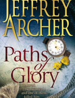Дорогами славы / Paths of Glory (Archer, 2009) – книга на английском