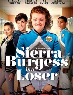 Сьерра Берджесс — неудачница / Sierra Burgess Is a Loser (2018) HD 720 (RU, ENG)