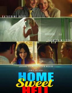   / Home Sweet Hell (2014) HD 720 (RU, ENG)