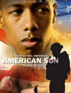   / American Son (2008) HD 720 (RU, ENG)