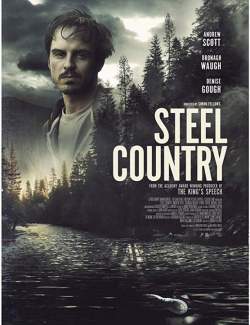   / Steel Country (2018) HD 720 (RU, ENG)