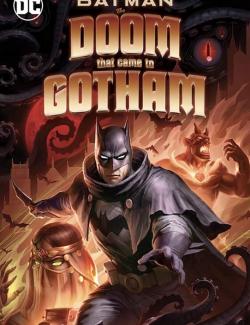 Бэтмен: Карающий рок над Готэмом / Batman: The Doom That Came to Gotham (2023) HD 720 (RU, ENG)