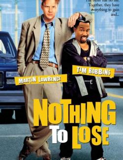   / Nothing to Lose (1997) HD 720 (RU, ENG)