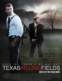  / Texas Killing Fields (2011) HD 720 (RU, ENG)