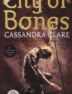 Город Костей / City of Bones (Clare, 2007) – книга на английском