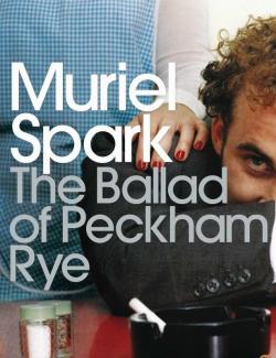    / The Ballad of Peckham Rye (Spark, 1960)    