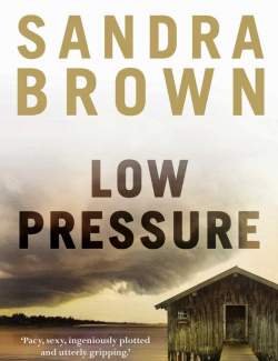   / Low Pressure (Brown, 2012)    