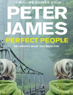 Убийственное совершенство / Perfect People (James, 2012) – книга на английском