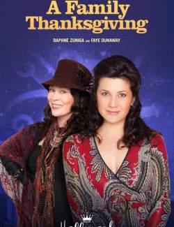   / A Family Thanksgiving (2010) HD 720 (RU, ENG)