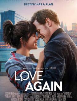 Люби снова / Love Again (2023) HD (RU, ENG)