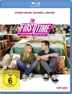    / The First Time (2012) HD 720 (RU, ENG)