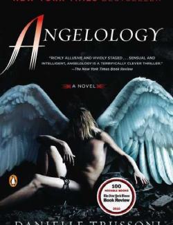 Ангелология / Angelology (Trussoni, 2010) – книга на английском