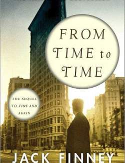    / From Time to Time (Finney, 1995)    