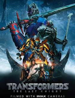 Трансформеры: Последний рыцарь / Transformers: The Last Knight (2017) HD 720 (RU, ENG)