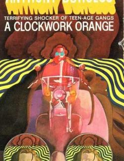 Заводной апельсин / A Clockwork Orange (Wilson, 1962)