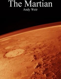 The Martian /  (by Andy Weir, 2012) -   