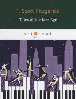     / Tales of the Jazz Age (Fitzgerald, 1922)    