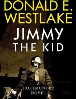 Малыш Джимми / Jimmy the Kid (Westlake, 1974) – книга на английском