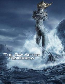  / The Day After Tomorrow (2004) HD 720 (RU, ENG)