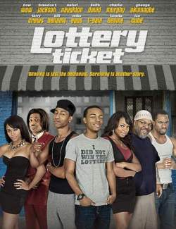   / Lottery Ticket (2010) HD 720 (RU, ENG)