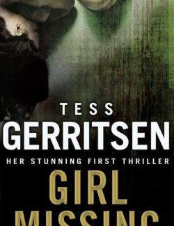 Пропавшая девушка / Girl Missing (Gerritsen, 1994) – книга на английском