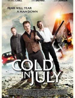    / Cold in July (2014) HD 720 (RU, ENG)
