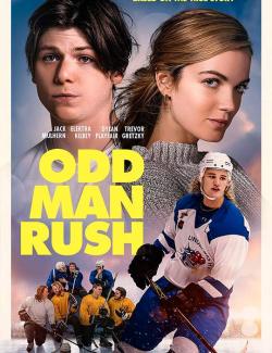 Трус не играет в хоккей / Odd Man Rush (2020) HD 720 (RU, ENG)