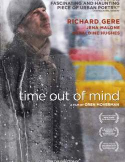    / Time Out of Mind (2014) HD 720 (RU, ENG)