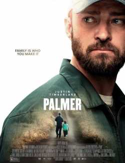 Смотреть онлайн Палмер / Palmer (2021) HD 720 (RU, ENG)