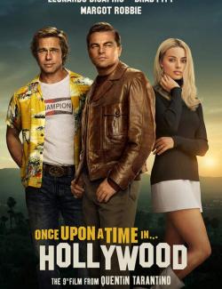 Однажды в… Голливуде / Once Upon a Time ... in Hollywood (2019) HD 720 (RU, ENG)