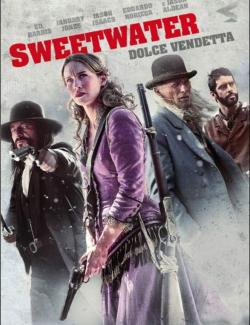   / Sweetwater (2012) HD 720 (RU, ENG)