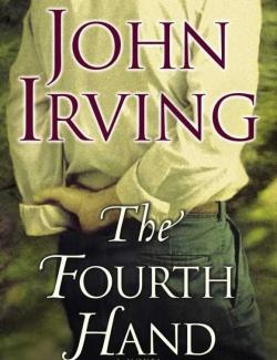   / The Fourth Hand (Irving, 2001)    