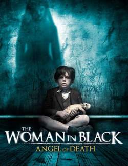    2:   / The Woman in Black 2: Angel of Death (2014) HD 720 (RU, ENG)