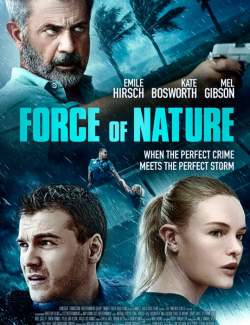   / Force of Nature (2020) HD 720 (RU, ENG)