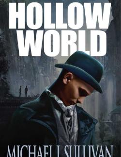 Полый мир / Hollow World (Sullivan, 2013) — книга на английском