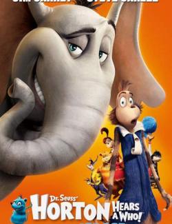  / Horton Hears a Who! (2008) HD 720 (RU, ENG)