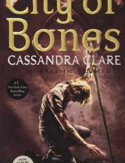   / City of Bones (Clare, 2007)    