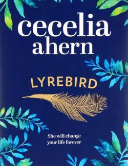 - / Lyrebird (Ahern, 2016)    