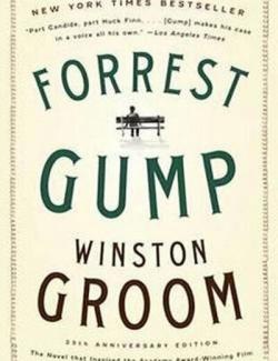 Forrest Gump /   (by Winston Groom, 2011) -   