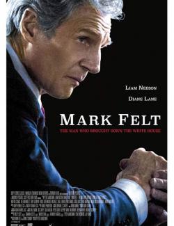 .    / Mark Felt: The Man Who Brought Down the White House (2017) HD 720 (RU, ENG)