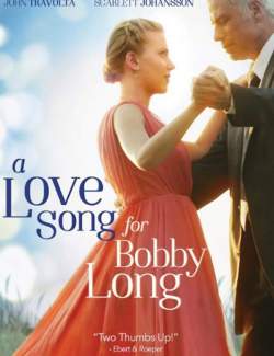   / A Love Song for Bobby Long (2004) HD 720 (RU, ENG)