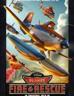 Самолеты: Огонь и вода / Planes: Fire and Rescue (2014) HD 720 (RU, ENG)
