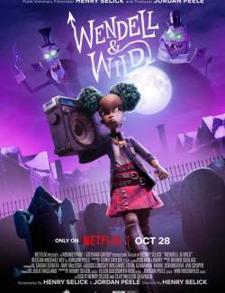    / Wendell and Wild (2022) HD 720 (RU, ENG)
