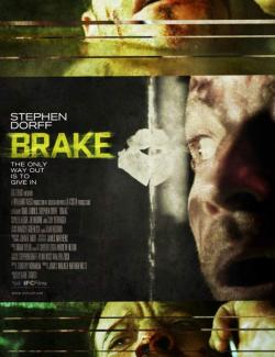  / Brake (2011) HD 720 (RU, ENG)