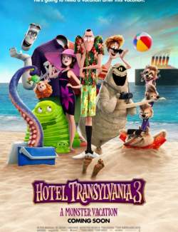    3:   / Hotel Transylvania 3: Summer Vacation (2018) HD 720 (RU, ENG)