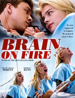 Разум в огне / Brain on Fire (2016) HD 720 (RU, ENG)
