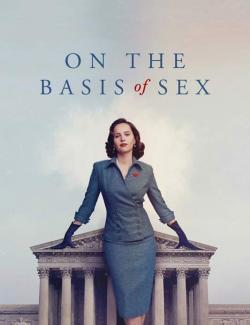    / On the Basis of Sex (2018) HD 720 (RU, ENG)