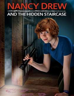      / Nancy Drew and the Hidden Staircase (2019)HD 720 (RU, ENG)