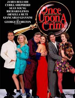    / Once Upon a Crime... (1992) HD 720 (RU, ENG)