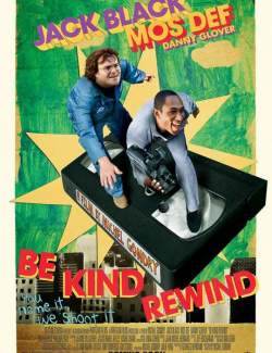  / Be Kind Rewind (2008) HD 720 (RU, ENG)